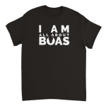I AM ALL ABOUT BOAS - Heavyweight Unisex Crewneck T-shirt